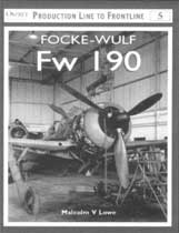 Focke-Wulf Fw 190: Production Line to Frontline