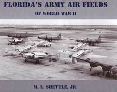 Florida's Army Air Fields of World War II