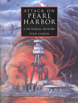 Attack on Pearl Harbor - A Pictorial History