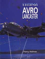 Avro Lancaster - Combat Legend