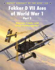 Fokker D VII Aces of World War I, Part 2