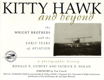Kitty Hawk and Beyond: The Wright Brothers and the Early Years of Aviation