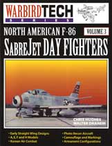 North American F-86 SabreJet Day Fighters (Warbird Tech Series)