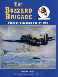 The Buzzard Brigade: Torpedo Squadron Ten at War
