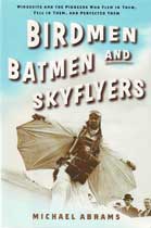 Birdmen Batmen and Skyflyers
