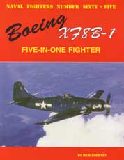 Naval Fighters Number Sixty-Five: Boeing X78B-1 - Five-in-one Fighter