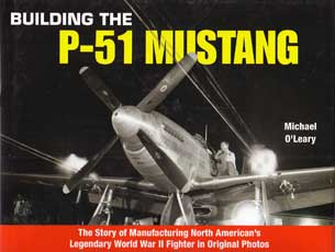 BUILDING THE P-51 MUSTANG 