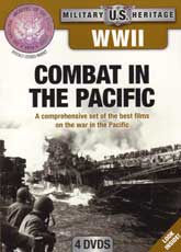 DVD: Military Heritage: WWII - Combat in the Pacific - A Comprehensive set of the best films on the War in the Pacific