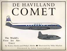De Havilland Comet: The Worldâ€™s First Jet Airliner