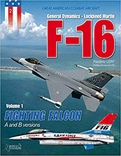 General Dynamics/Lockheed Martin F-16 A and B versions, Volume 1