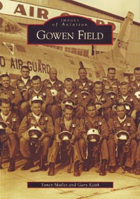 Gowen Field (Idaho): Images of Aviation Series