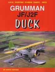 Naval Fighters Number Eighty-Four: Grumman JF/J2F Duck