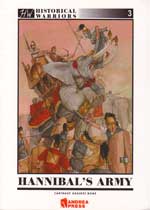 Hannibal's Army - Carthage Against Rome (Historical Warriors Series)
