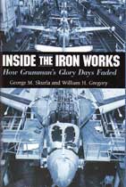 Inside the Iron Works: How Grumman's Glory Days Faded