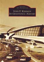 John F. Kennedy International Airport: Images of Aviation