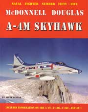 Naval Fighters Number Fifty-Five: McDonnell Douglas A-4M Skyhawk