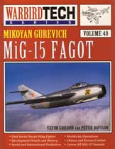 Mikoyan Gurevich MiG-15 Fagot: Warbird Tech