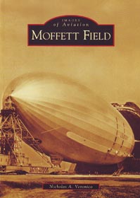 Moffett Field (California): Images of Aviation