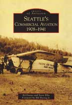 Seattle’s Commercial Aviation 1908-1941
