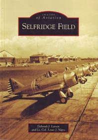 Selfridge Field (Michigan): Images of Aviation