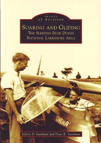 Soaring and Gliding: The Sleeping Bear Dunes (Michigan): Images of Aviation