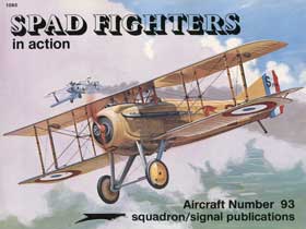 Spad Fighters In Action