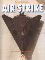 The New Face of War: Air Strike