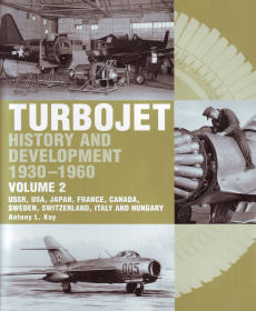 Turbojet History and Development 1930-1960, Vol. 2